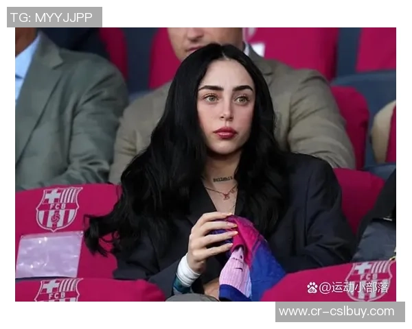 前绯闻对象扬言挑战亚马尔女友称两人难撑圣诞节